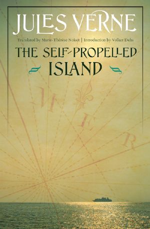 [Extraordinary Voyages series 41] • The Self-Propelled Island